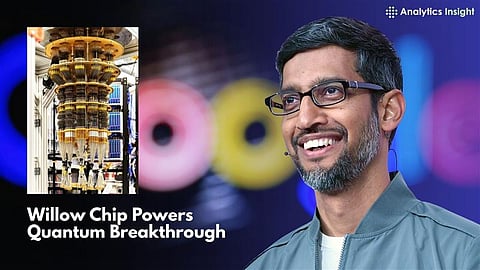 Google’s Willow Chip Achieves Historic Quantum Computing Breakthrough