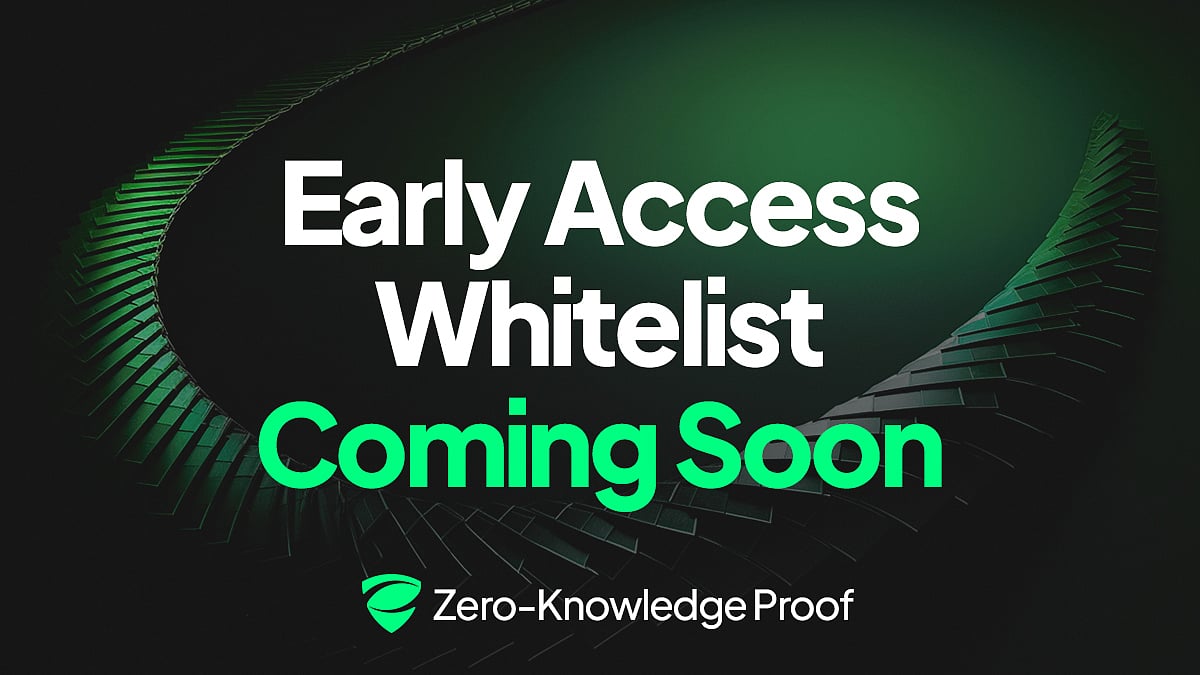 Whitelist Opens Soon! Zero Knowledge Proof (ZKP) Redefines Digital Trust  Through Blockchain Verification