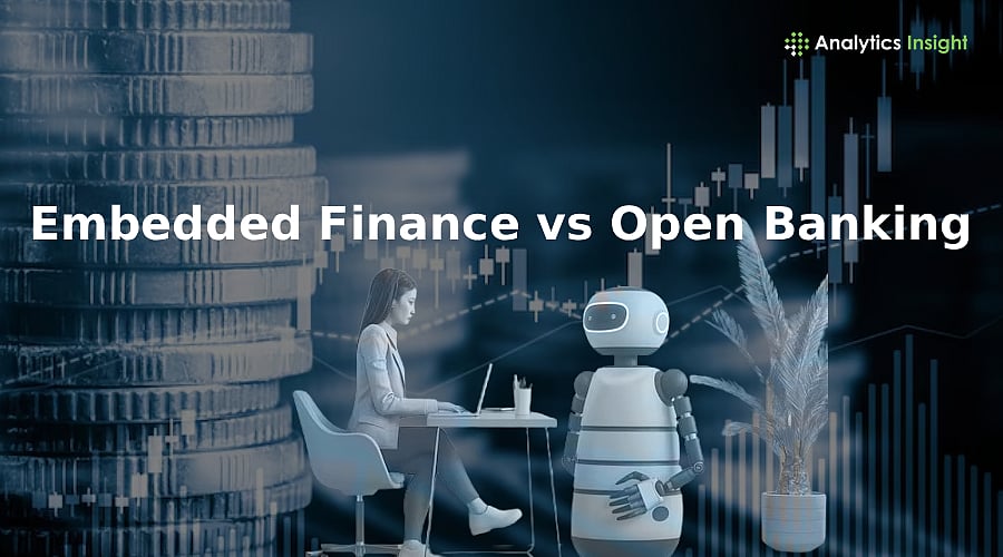 Embedded Finance vs Open Banking