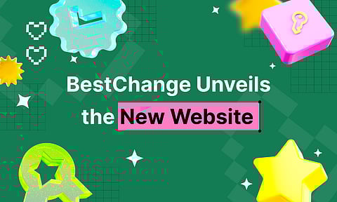 BestChange Releases Version 3.0: A New Design, Smarter Tools, and the Same Trusted Reliability