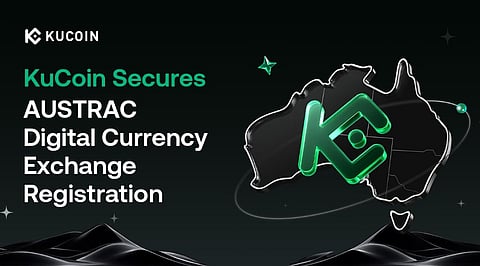 KuCoin Secures AUSTRAC Digital Currency Exchange Registration