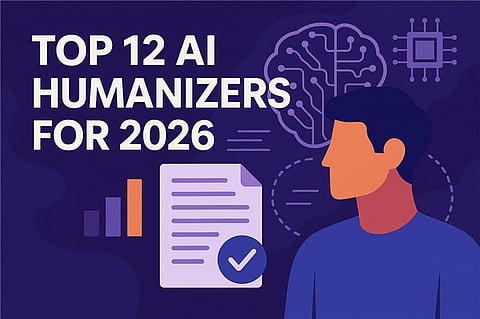 Top 12 AI Humanizers for 2026