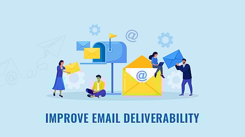 Improve Email Deliverability