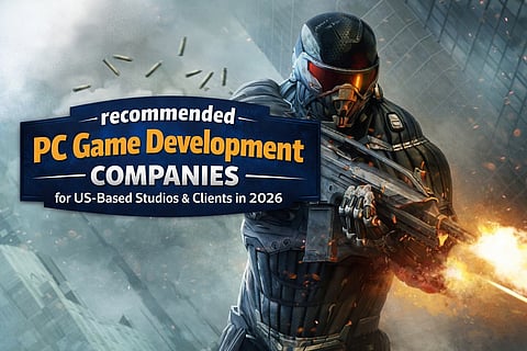 Recommended PC Game Development Companies for US-Based Studios & Clients in 2026