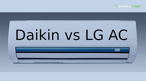 Daikin vs LG AC: Which Brand Offers Better Cooling and Efficiency?