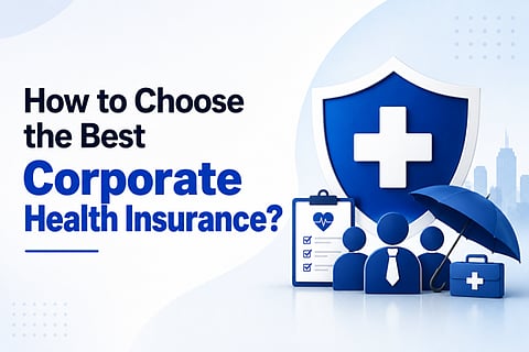 Best Corporate Health Insurance