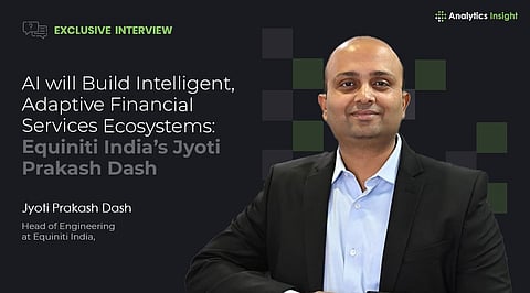 Jyoti Prakash Dash , Head-of-Engineering-at-Equiniti-India