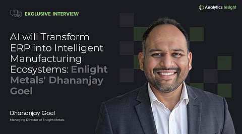 Dhananjay Goel , Managing-Director-of-Enlight-Metals.jpg