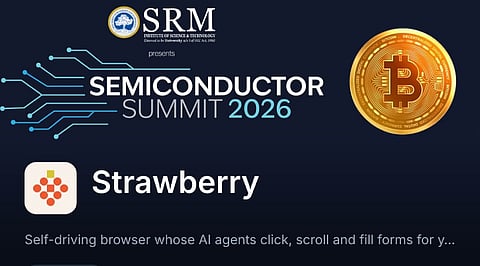 Top News Today: SRMIST Semiconductor Summit, Strawberry AI Agents, MBA Hiring, Strategy Bitcoin Pause, Google Universal Cart