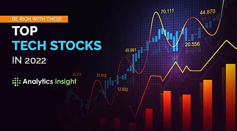 Be Rich with These Top Tech Stocks in 2022