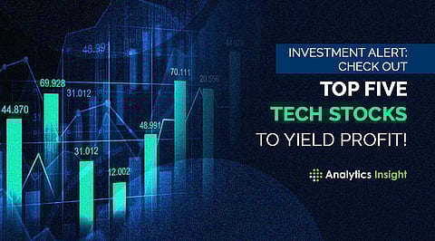 Investment Alert: Check Out Top Five Tech Stocks to Yield Profit!