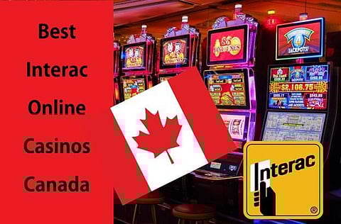 Best Interac Casinos Canada