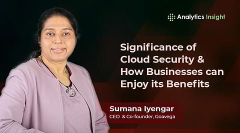 Significance of Cloud Security & How Businesses can Enjoy its Benefits