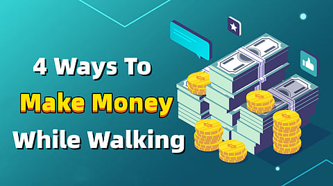The best way for beginners to earn money online while walking.($100/day+）