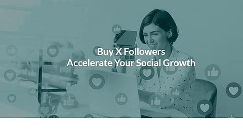 5 Best Sites to Buy X Followers – Only Organic Growth