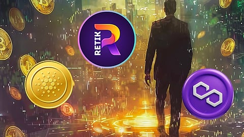 Retik Finance (RETIK): The New DeFi Player Casting a Monster Shadow Over Polygon (MATIC) and Cardano (ADA)