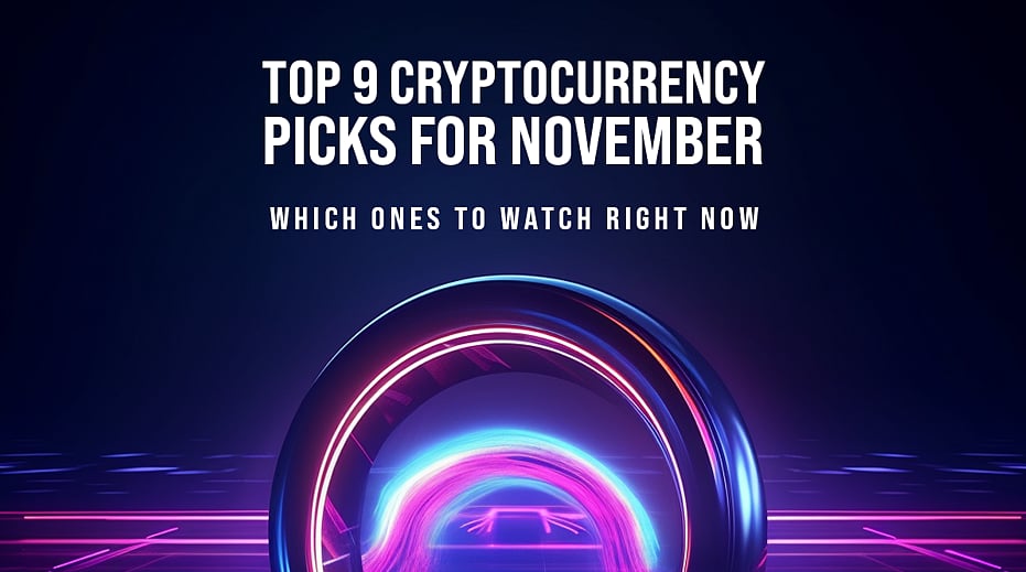 Crypto Experts Agree - Top 9 Picks of the Best Cryptos to Buy Now!