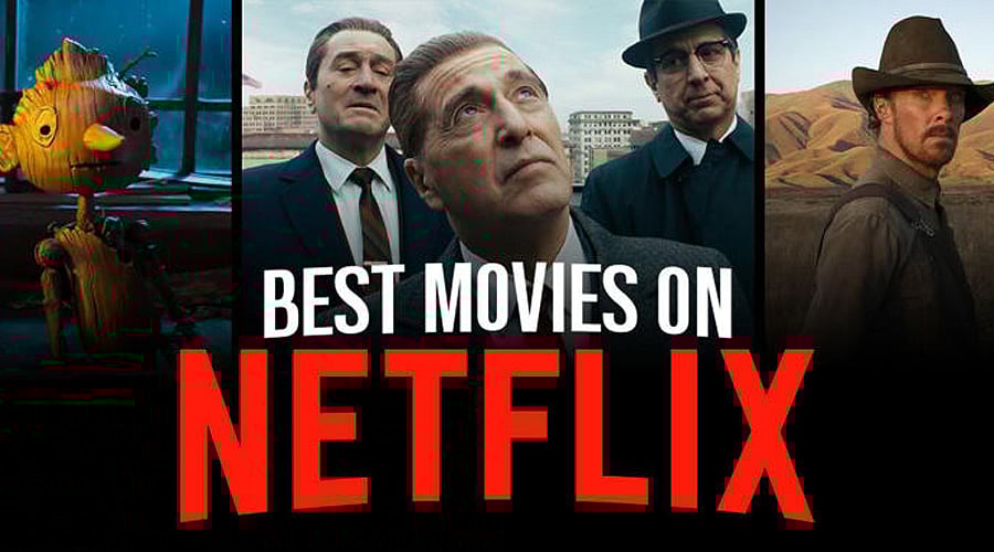 Best Movies What To Watch Now On Netflix Top 10 Good Dramas