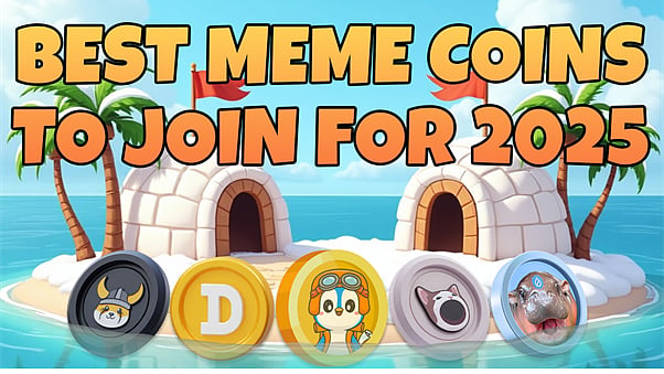 4 Top Meme Coins to Buy for 2025: Expert Picks with 10x Potential and ...
