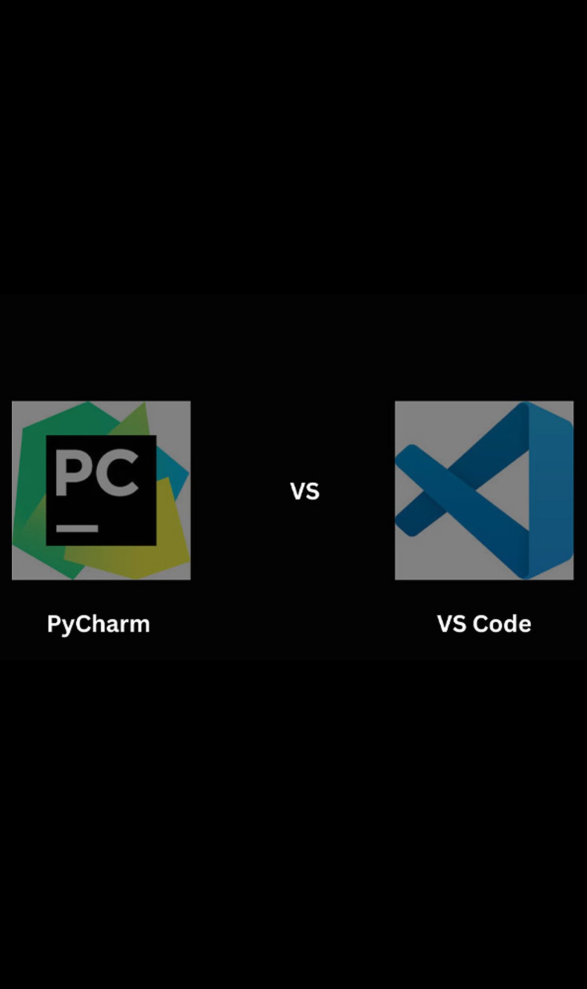 PyCharm vs VS Code: Which One is Better for Python Development?