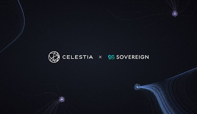 Celestia Labs Acquires Sovereign Labs to Build High-Performance Custom ...