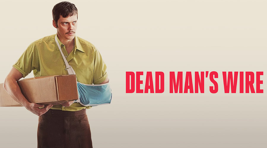 Dead Man’s Wire