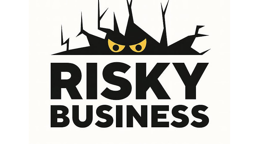 Risky Business