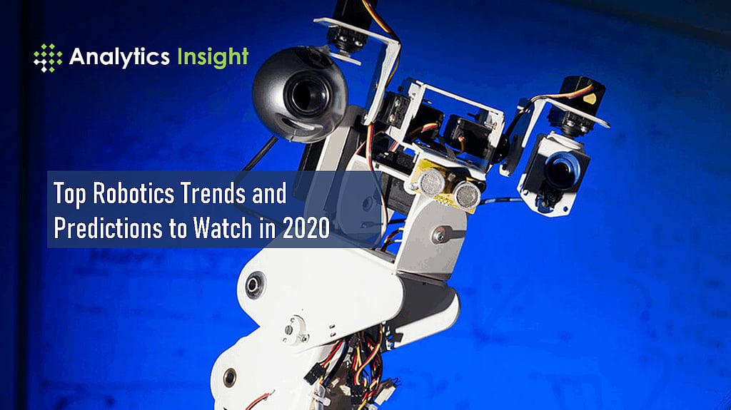 Top Robotics Trends and Predictions to Watch in 2020