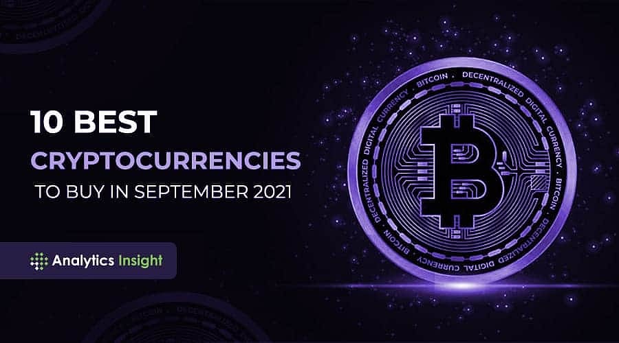 The 10 Best Cryptocurrencies to Buy in September 2021