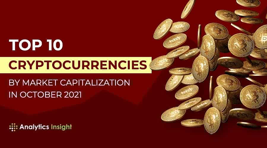 Top 10 Cryptocurrencies by Market Capitalization in October 2021