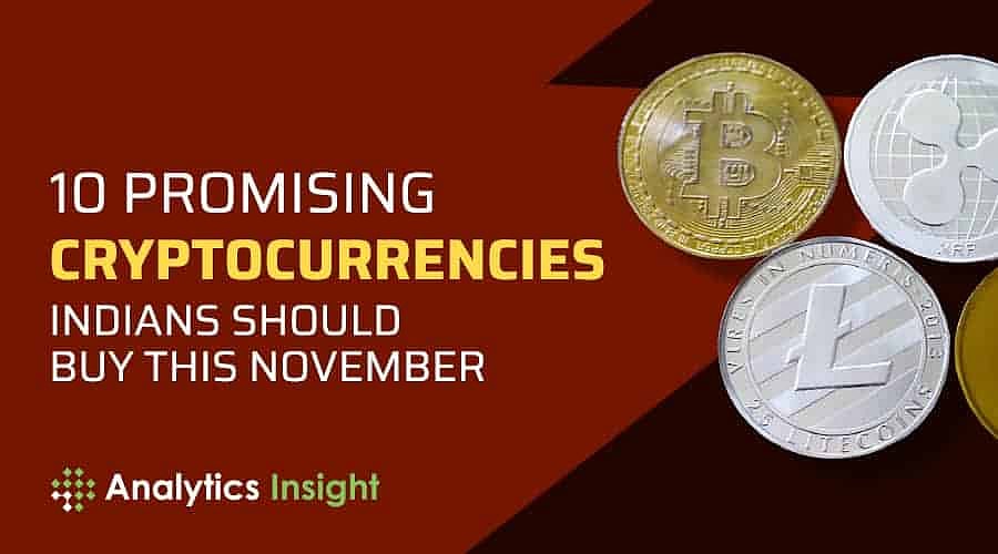 10 Promising Cryptocurrencies Indians Should Buy this November