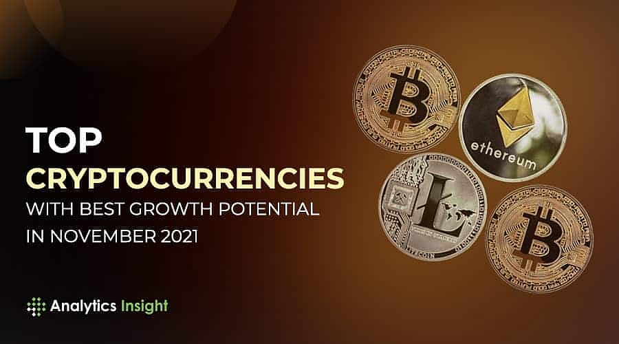 Top Cryptocurrencies with Best Growth Potential in November 2021