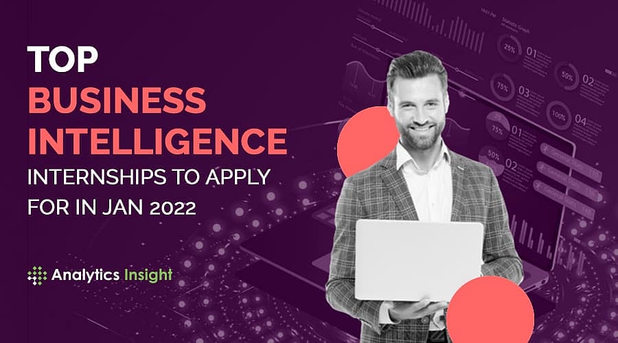 Top Business Intelligence Internships to Apply For in Jan 2022