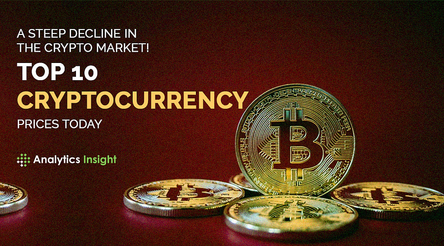 A Steep Decline in the Crypto Market! Top 10 Cryptocurrency Prices Today