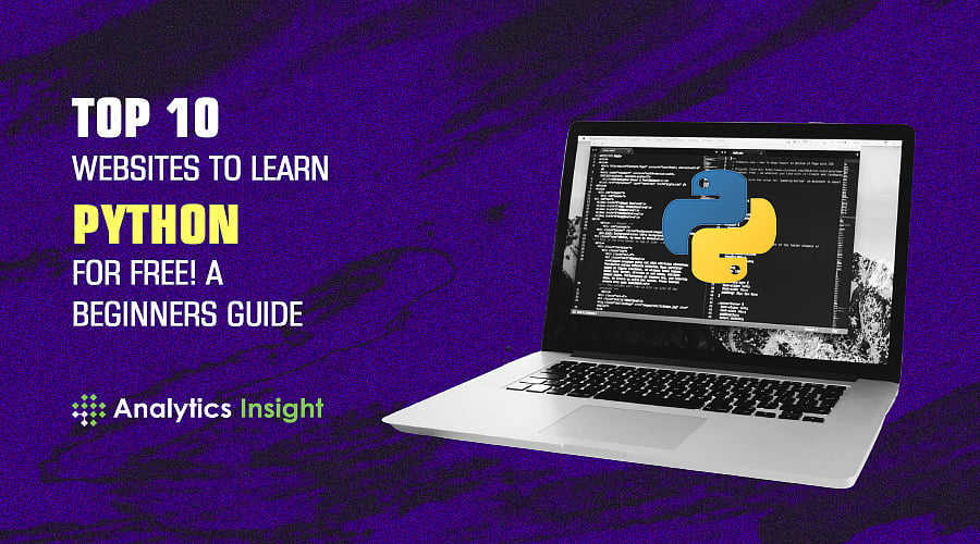 Top 10 Websites to Learn Python for Free! A Beginners Guide