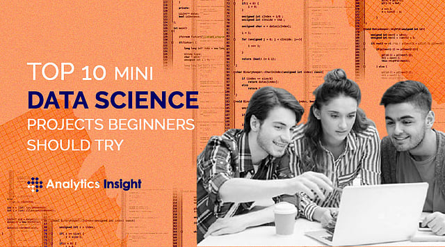 Top 10 Mini Data Science Projects Beginners Should Try
