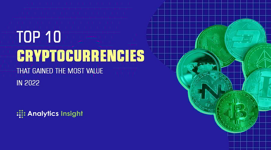 Top 10 Cryptocurrencies that Gained the Most Value in 2022