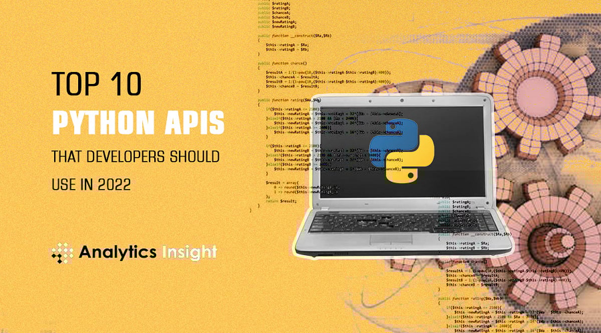 Top 10 Python APIs that Developers Should Use in 2022