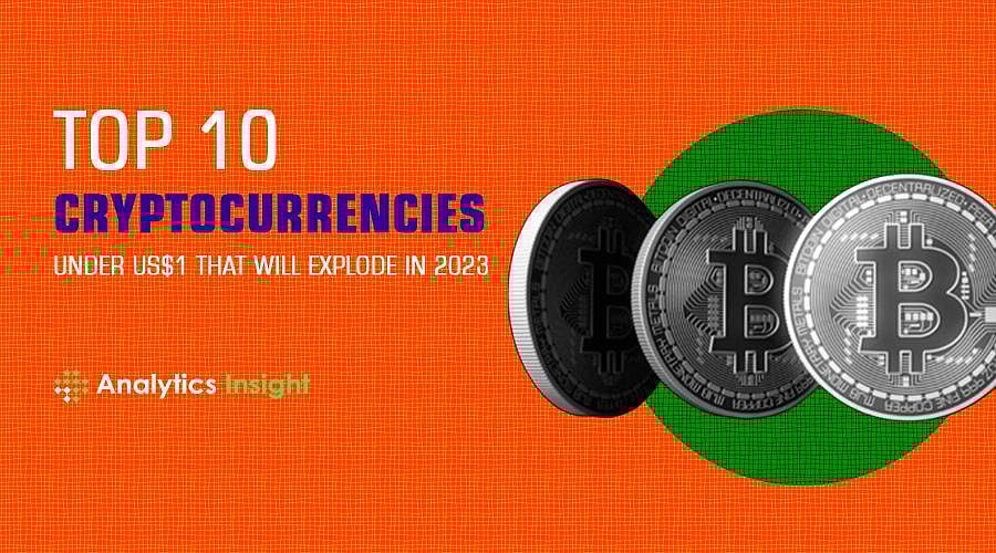 Top 10 Cryptocurrencies Under US$1 that will Explode in 2023