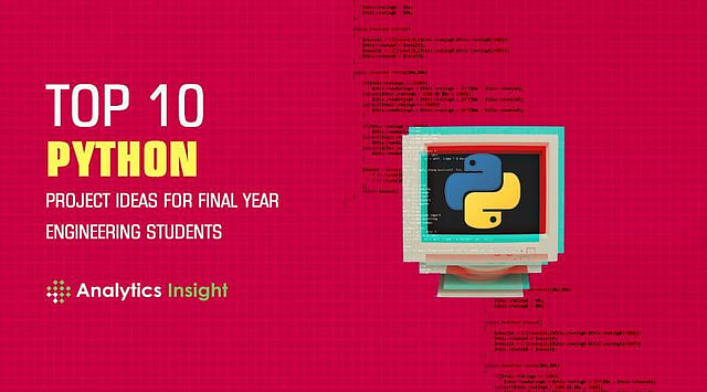 Top 10 Python Project Ideas