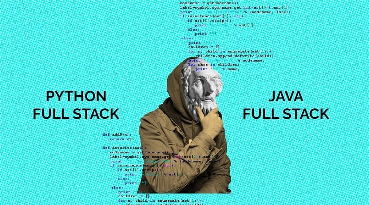 Python Full Stack vs Java Full Stack: Which Course Can Make You a ...