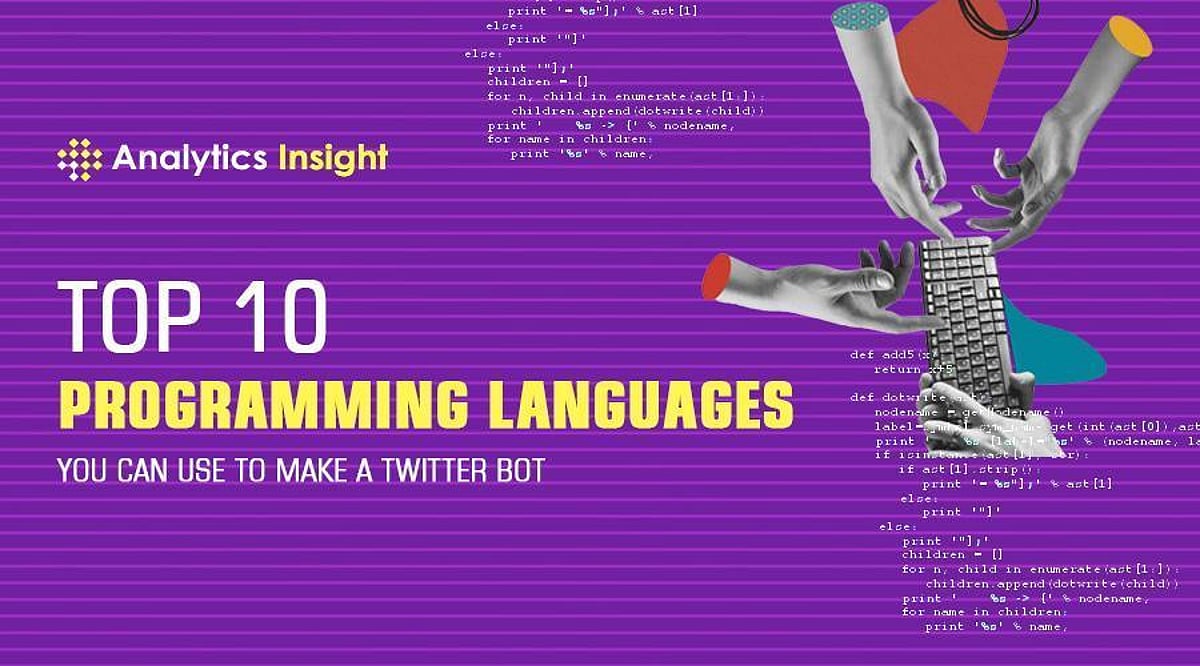 Top 10 Programming Languages You Can Use to Make a Twitter Bot