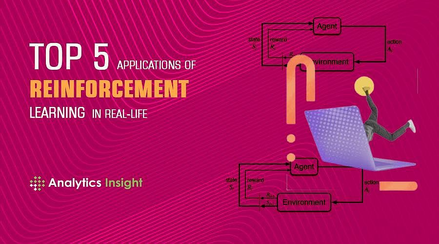 Top 5 Applications of Reinforcement Learning in RealLife