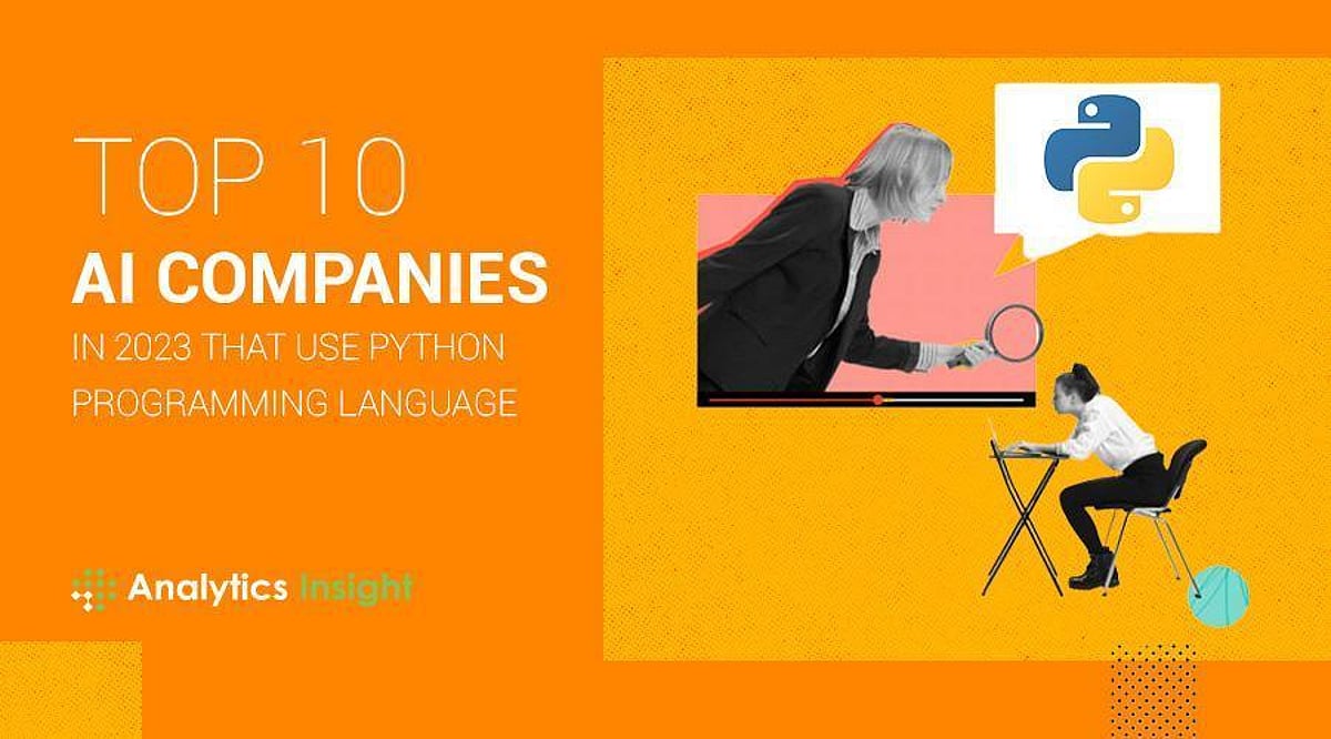 Top 10 AI Companies That Use Python Programming Language in 2023