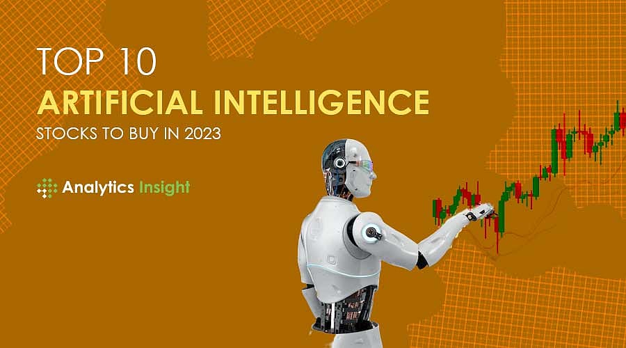 Top 10 Artificial Intelligence Stocks to Buy in 2023
