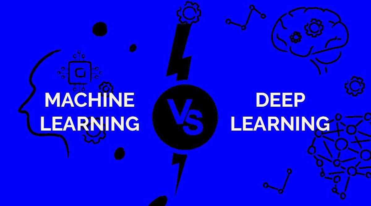 Top 5 Differences Between Machine Learning and Deep Learning