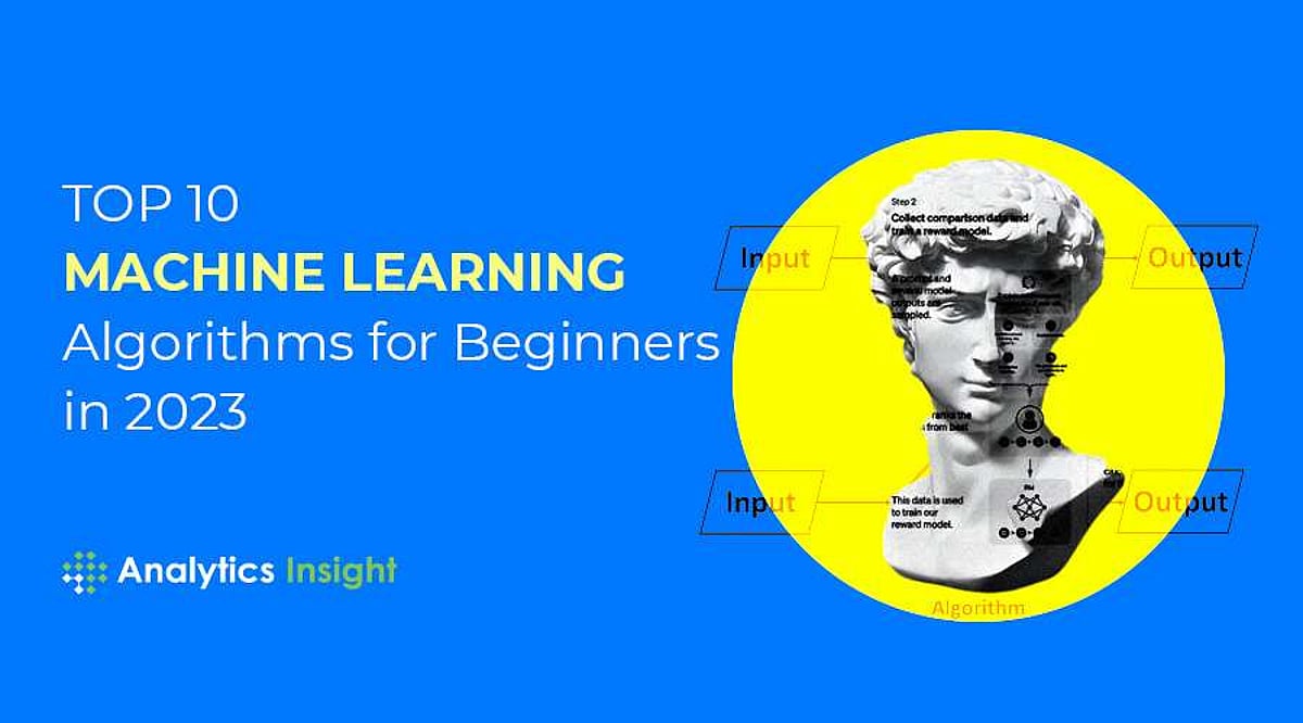 Top 10 Machine Learning Algorithms For Beginners In 2023 Top 10 Machine Learning Algorithms For Beginners In 2023