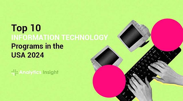 Top 10 Information Technology Programs in the USA for 2024