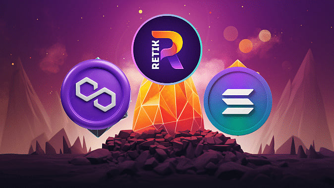 Polygon (MATIC), Retik Finance (RETIK), and Solana (SOL) to Reach New