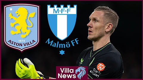 Robin Olsen could leave Aston Villa for Malmo